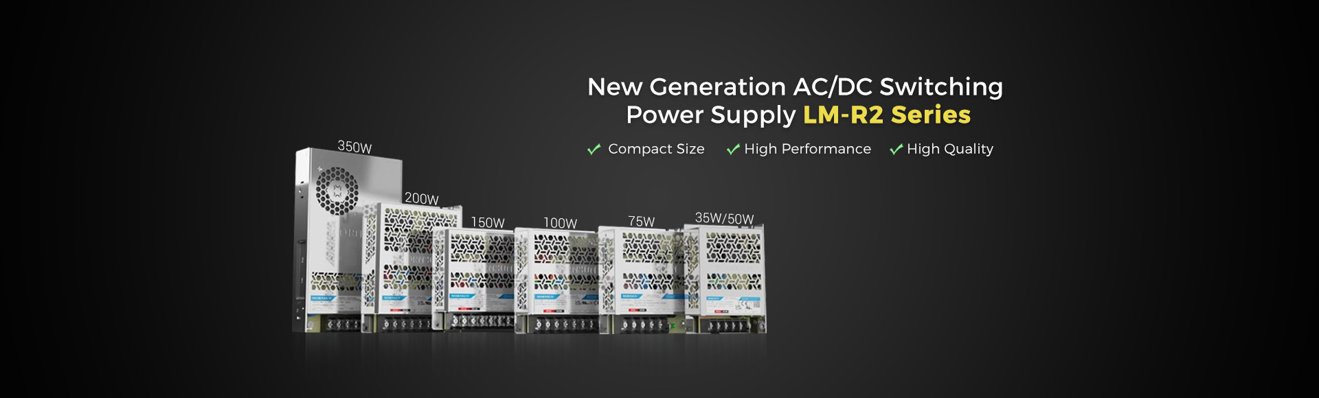 Higher Standard Enclosed Power Supply in All Aspects - 35-350W LM-R2 Series